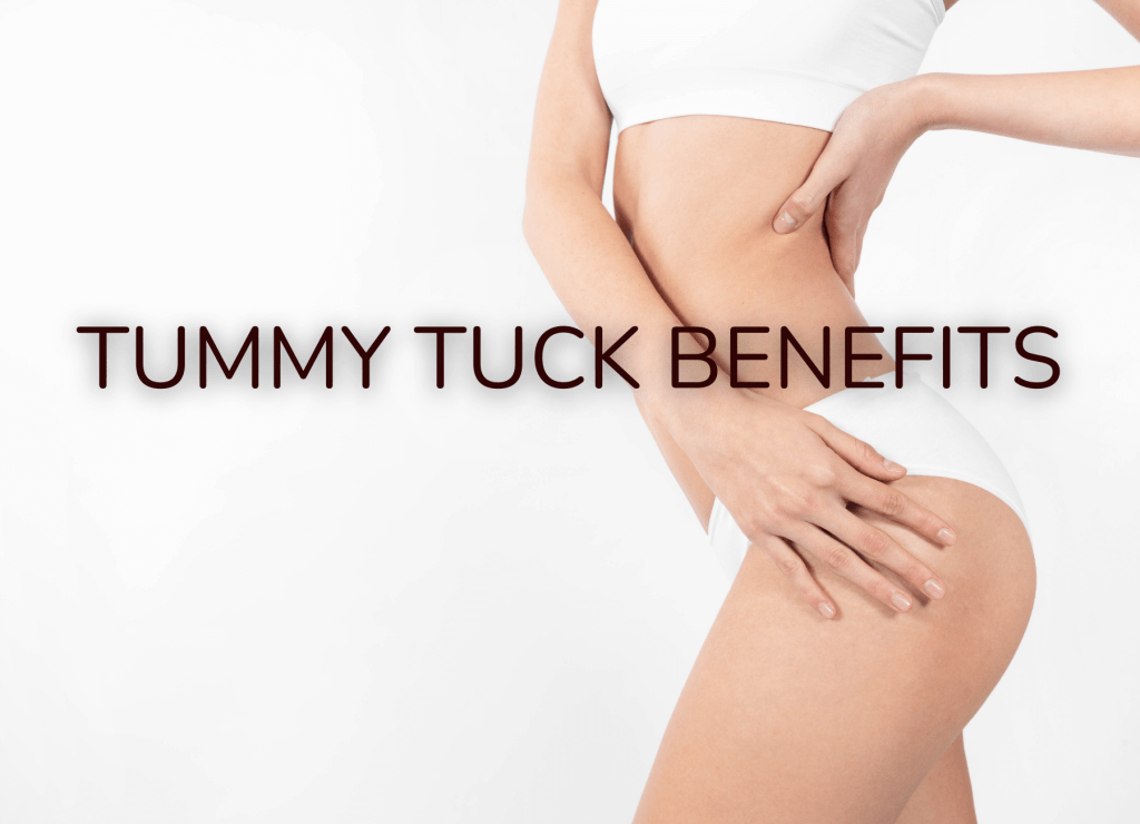 tummy tuck benefits