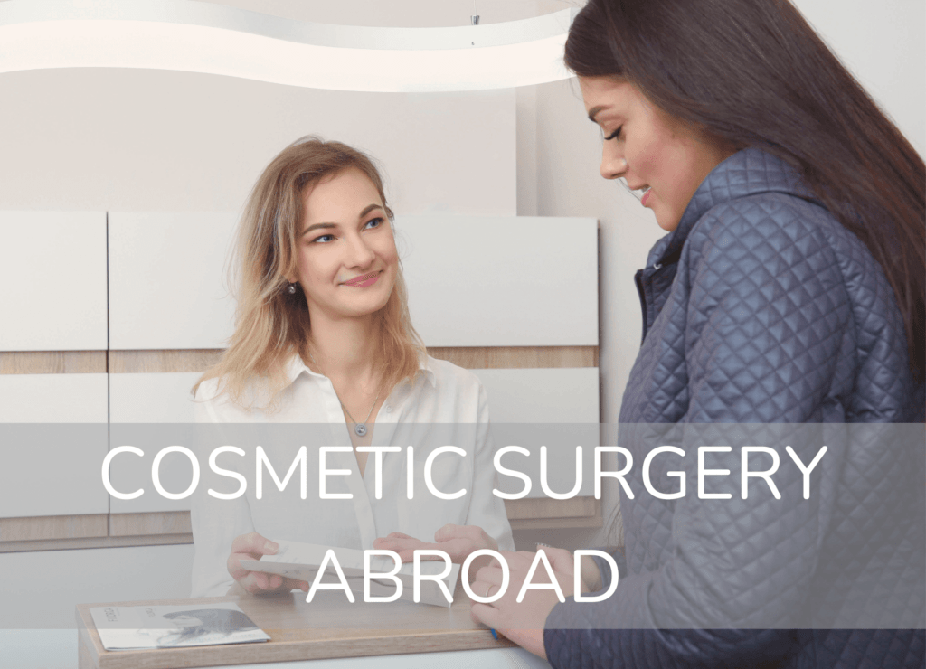 cosmetic surgery abroad