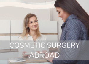 cosmetic surgery abroad