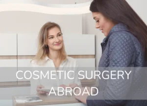cosmetic surgery abroad